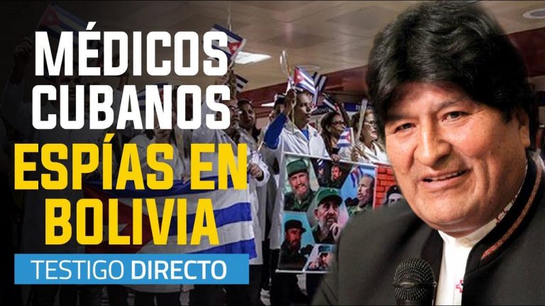 Médicos cubanos espías en Bolivia – Testigo Directo