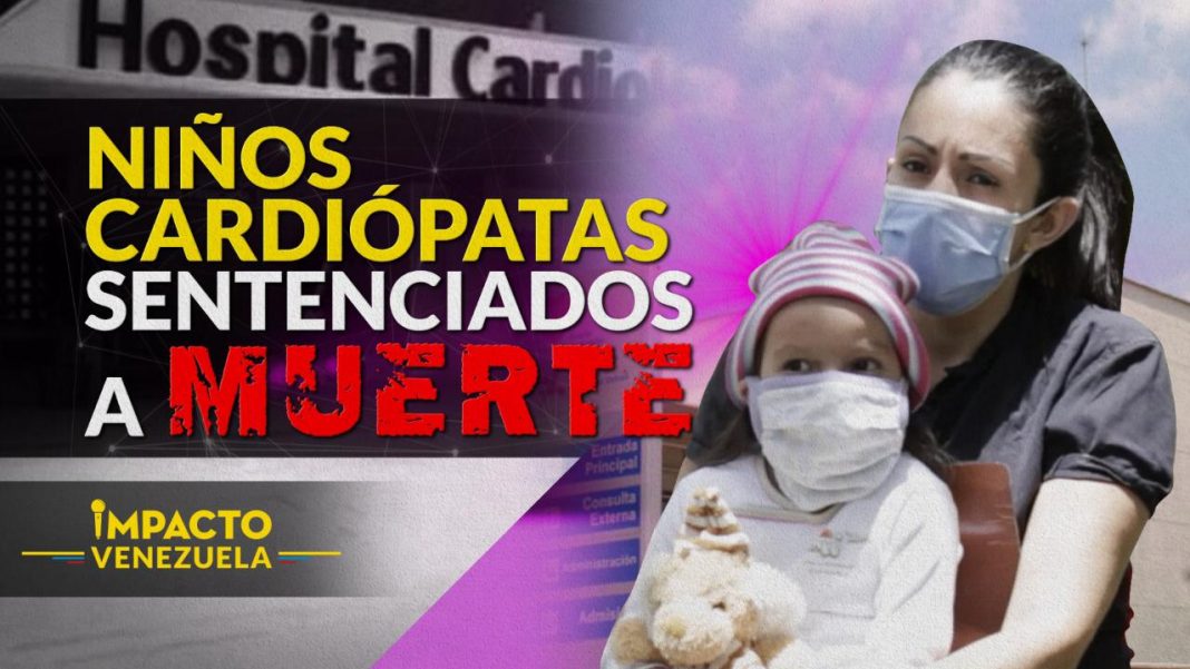 Quienes son diagnosticados con cardiopatías congénitas en Venezuela enfrentan a diario a la muerte desde que llegan al mundo.