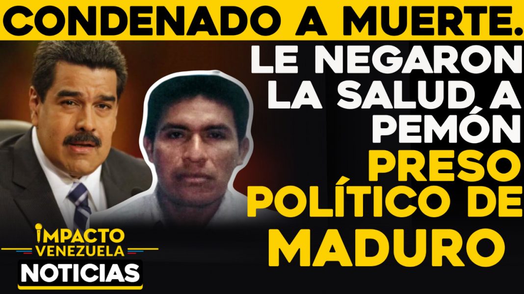 Le-negaron-salud-pemón-preso-político-Maduro