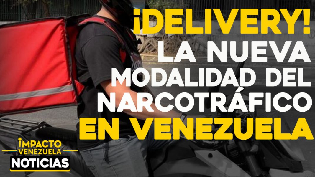delivery-la-nueva-modalidad-del-narcotrafico-en-venezuela