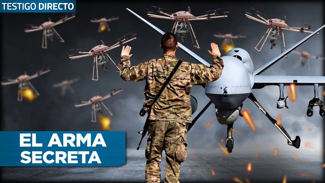 Drones de Guerra: por esto son las nuevas armas del futuro - Testigo Directo