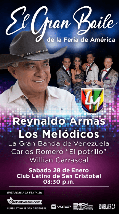 Reynaldo Armas y Los Melódicos encabezan cartel. 
