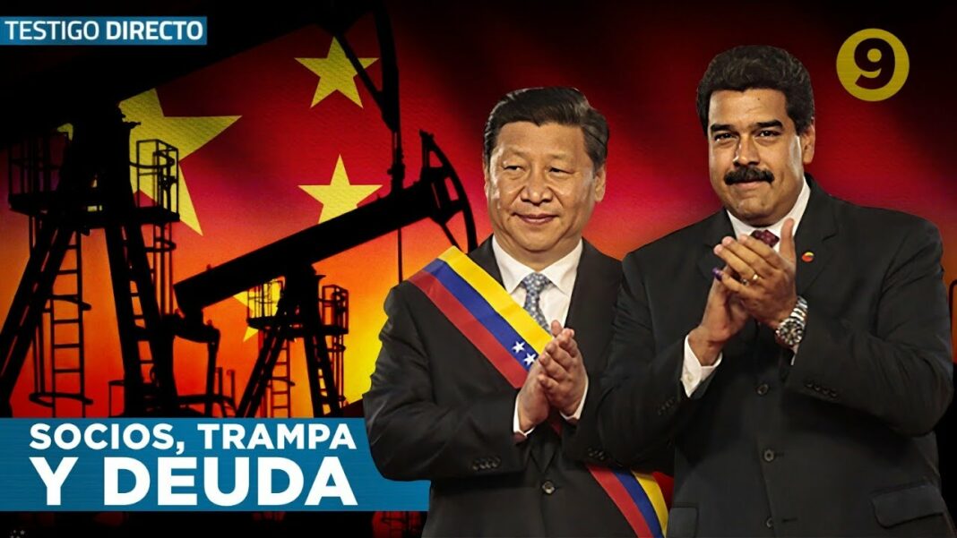 China y Venezuela: una relación basada en la Deuda ETERNA - Testigo Directo