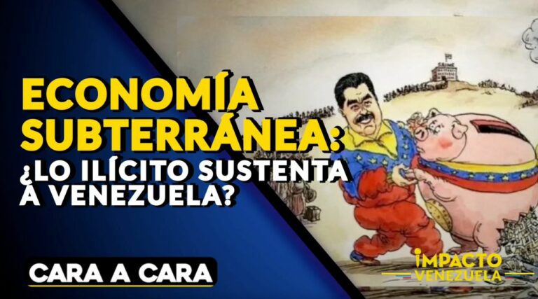 ECONOMÍA SUBTERRÁNEA: ¿lo ilícito sustenta a Venezuela? | Cara a Cara