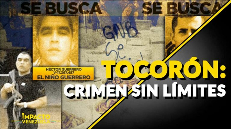 TOCORÓN: crimen sin límites | Venezuela Sin Filtro