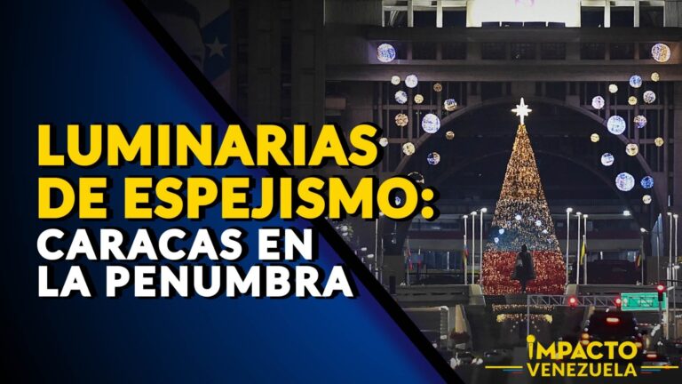 LUMINARIAS DE ESPEJISMO: Caracas en la penumbra- VIDEO