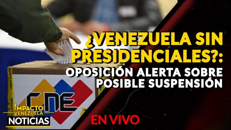 ¿VENEZUELA SIN PRESIDENCIALES?: oposición alerta sobre posible suspensión – VIDEO